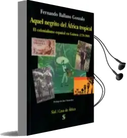 Descargar AudioLibro Aquel Negrito del África Tropical de Fernando Ballano Gonzalez año 2014
