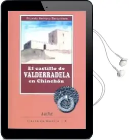 Descargar AudioLibro El Castillo de Valderradela en Chinchon de Ricardo Herranz Barquinero año 2014