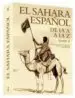 AudioLibro El Sahara Español de la a a la z (Tomo 2) de Juan Tejero Molina
