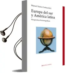 Descargar AudioLibro Europa del sur y América Latina de Manuel Suarez Cortina año 2014
