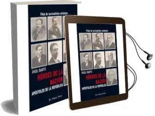 Descargar AudioLibro Heroes de la Nacion de Angel Duarte año 2014