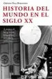 AudioLibro Historia del Mundo en el Siglo xx a Traves de las Grandes Biograf Ias, Novelas y Peliculas de Onesimo Diaz Hernandez