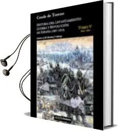 Descargar AudioLibro Historia Levantamiento Guerra y Revolucion (5 Vols.) de Conde De Toreno año 2014