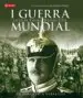 AudioLibro I Guerra Mundial: La Guía Visual Definitiva de R.G. Grant