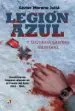 AudioLibro Legion Azul y Segunda Guerra Mundial de Xavier Moreno Julia