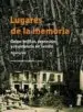 AudioLibro Lugares de la Memoria de Rafael Lopez Fernandez