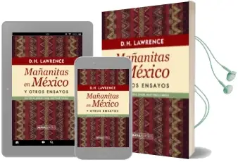 Descargar AudioLibro Mañanitas en México y Otros Ensayos de David Herbert Lawrence año 2014