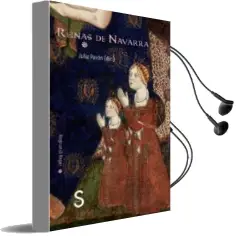 Descargar AudioLibro Reinas de Navarra de Julia Pavon año 2014