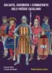 AudioLibro Soldats, Guerrers i Combatents Dels Paisos Catalans de Varios Autores