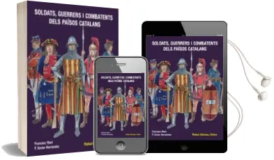 Descargar AudioLibro Soldats, Guerrers i Combatents Dels Paisos Catalans de Varios Autores año 2014