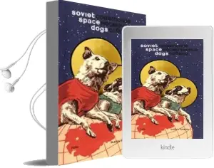 Descargar AudioLibro Soviet Space Dogs de Inna Cannon año 2014