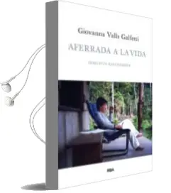 Descargar AudioLibro Aferrada a la Vida de Giovanna Valls Galfetti año 2014