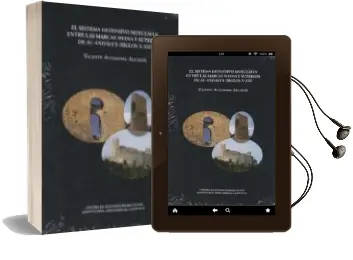 Descargar AudioLibro El Sistema Defensivo Musulman Entre las Marcas Media y Superior de Al-Andalus (Siglos X-Xii) de Vicente Alejandre Alcalde año 2014
