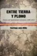 AudioLibro Entre Tierra y Plomo: Historia del Republicanismo Jienense (1849- 1923) de Santiago Jaen Milla