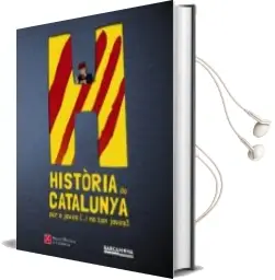 Descargar AudioLibro Història de Catalunya de Varios Autores año 2014