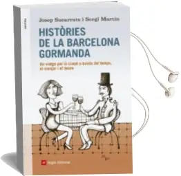 Descargar AudioLibro Històries de la Barcelona Gormanda de Josep Sucarrats Miro año 2014