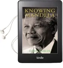 Descargar AudioLibro Knowing Mandela de Varios Autores año 2014
