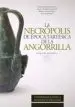 AudioLibro La Necrópolis de Época Tartésica de la Angorilla de Varios Autores