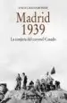 AudioLibro Madrid, 1939 de Angel Bahamonde Magro