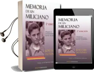 Descargar AudioLibro Memoria de un Miliciano (2ª Ed.) de Jose L Fernandez Flores Y De Funes año 2014
