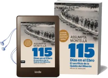 Descargar AudioLibro 115 Dias en el Ebro. el Sacrificio de la Quinta del Biberon de Assumpta Montella I Carlos año 2014