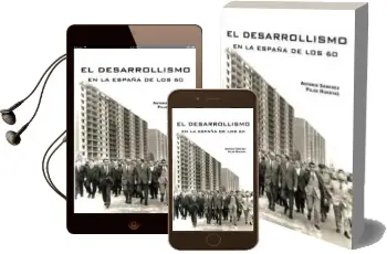 Descargar AudioLibro El Desarrollismo en la España de los 60 de Pilar Huertas Riveras año 2014