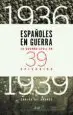 AudioLibro Españoles en Guerra: La Guerra Civil en 39 Episodios de Carlos Gil Andres