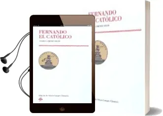 Descargar AudioLibro Fernando el Católico de Andres Gimenez Soler año 2014