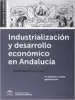 AudioLibro Industrialización y Desarrollo Económico en Andalucía de Andres (Coord.) Sanchez Picon