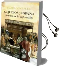 Descargar AudioLibro Los Judios y España Despues de la Expulsion de Isidro Gonzalez año 2014