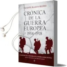Descargar AudioLibro Cronica de la Guerra Europea: Una Historia de la Primera Guerra m Undial de Vicente Blasco Ibañez año 2014