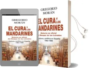 Descargar AudioLibro El Cura y los Mandarines: Historia no Oficial del Bosque de los Letrados de Gregorio Moran año 2014