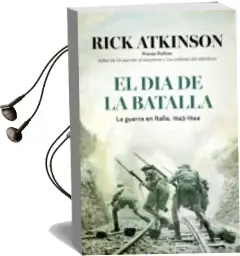 Descargar AudioLibro El dia de la Batalla de Rick Atkinson año 2014