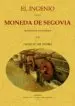 AudioLibro El Ingenio de la Moneda de Segovia (Ed. Facsimil de la Obra de 19 19) de Casto María Del Rivero