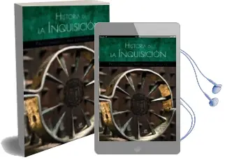 Descargar AudioLibro Historia de la Inquisicion: Procedimientos para Defender la fe de Pilar Huertas Riveras año 2014