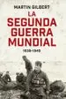 AudioLibro La Segunda Guerra Mundial (1939 - 1945) de Martin Gilbert