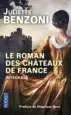 AudioLibro Le Roman des Châteaux de France : Integrale (Vol. 1 y 2) de Juliette Benzoni