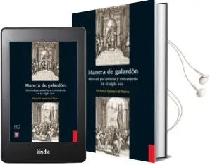 Descargar AudioLibro Manera de Galardon. Merced Pecuniaria y Extranjeria en el Siglo x vii de Victoria Sandoval Parra año 2014