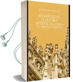 Descargar AudioLibro Modernidad y Cultura Artistica en Tiempos de los Reyes Catolicos de J.M. Martin Garcia año 2014