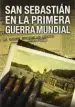 AudioLibro San Sebastian en la Primera Guerra Mundial de Javier Sada