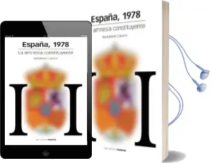 Descargar AudioLibro España, 1978: La Amnesia Constituyente de Bartolome Clavero Salvador año 2014