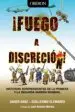 AudioLibro ¡Fuego a Discreción! de Javier Sanz; Guillermo Clemares