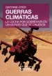 AudioLibro Guerras Climaticas de Gwynne Dyer