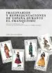 AudioLibro Imaginarios y Representaciones de España Durante el Franquismo de Varios Autores