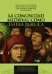 AudioLibro La Comundiad Medieval Como Esfera Publica de Varios Autores