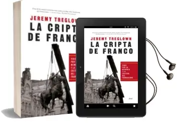 Descargar AudioLibro La Cripta de Franco: Memoria y Cultura en España desde 1976 de Jeremy Treglown año 2014
