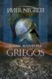 AudioLibro La Gran Aventura de los Griegos de Javier Negrete