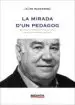 AudioLibro La Mirada d un Pedagog de Jaume Sarramona