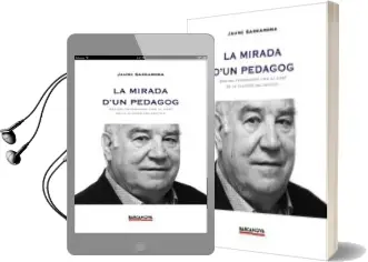 Descargar AudioLibro La Mirada d un Pedagog de Jaume Sarramona año 2014