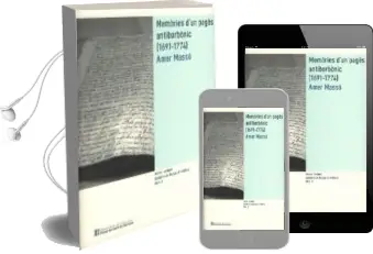 Descargar AudioLibro Memories d un Pages Antiborbonic de Curbet Jaume año 2014